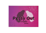 Pussy Out Couples Edition - PussyOut