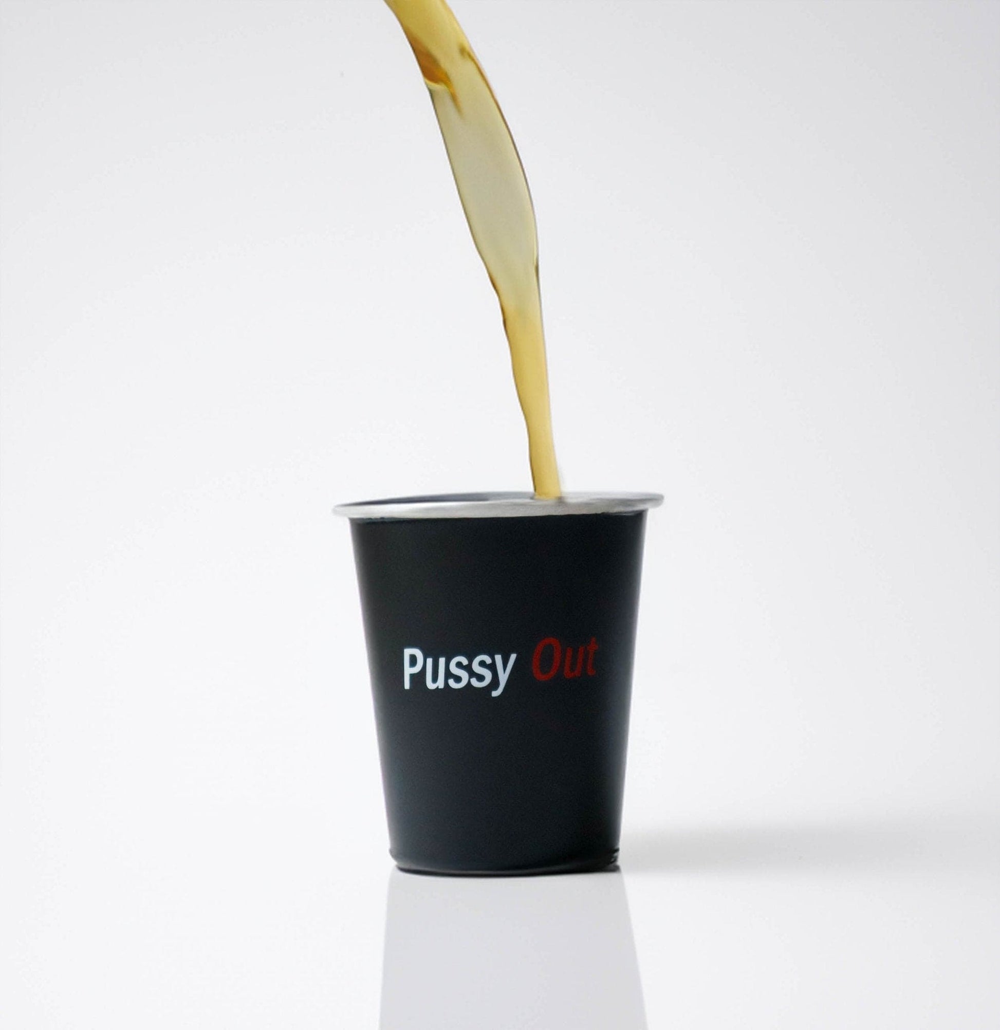 'Pussy Out' Shot Glasses - PussyOut